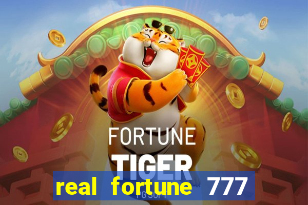 real fortune 777 paga mesmo